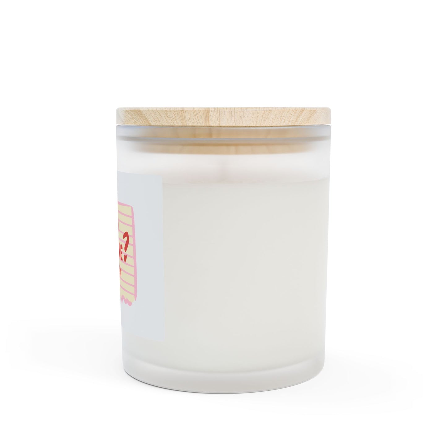 Valentine Note Candle — "Be My Valentine?" Frosted Glass 11oz